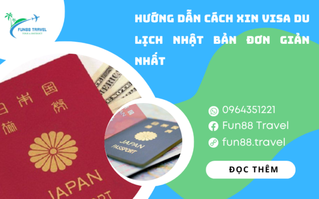 Hướng dẫn cách xin visa du lịch Nhật Bản đơn giản nhất